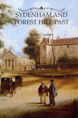 Cover of Sydenham and Forest Hill Past