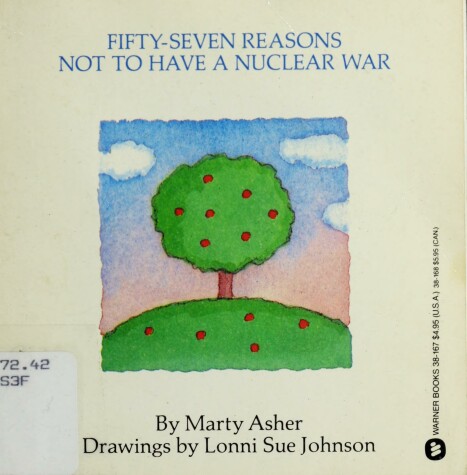 Book cover for Fifty Seven Reasons Not to Have a Nuclear War