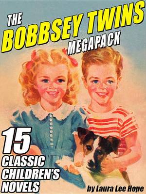 Book cover for The Bobbsey Twins Megapack (R)