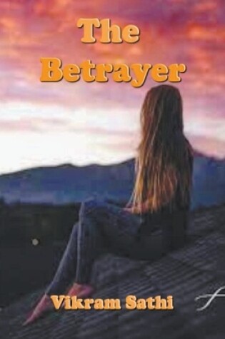 Cover of The Betrayer