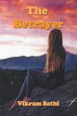 Book cover for The Betrayer