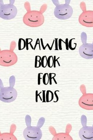 Cover of Drawing Book For Kids