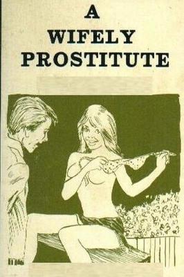 Book cover for A Wifely Prostitute - Erotic Novel