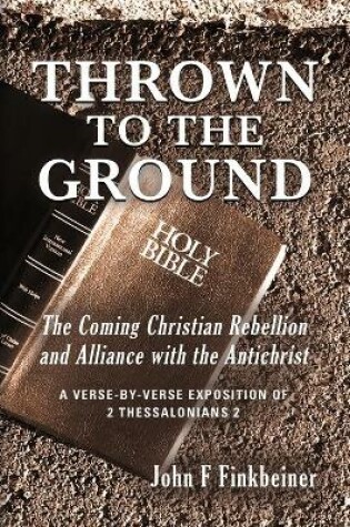 Cover of Thrown to the Ground