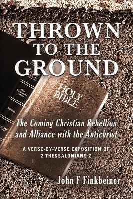 Book cover for Thrown to the Ground