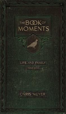 Book cover for The Book of Moments