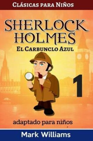 Cover of Sherlock Holmes adaptada para niños