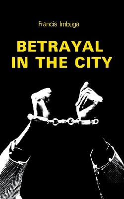 Book cover for Betrayal in the City