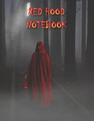 Book cover for Red Hood Notebook