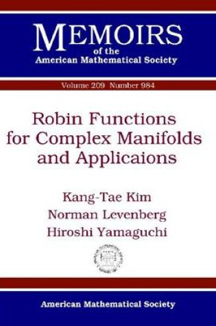 Cover of Robin Functions for Complex Manifolds and Applications