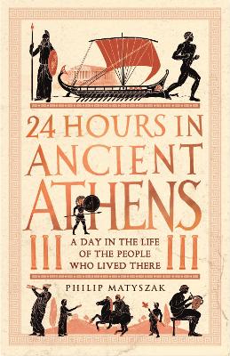 Book cover for 24 Hours in Ancient Athens