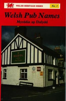 Book cover for Welsh Heritage Series:1. Welsh Pub Names