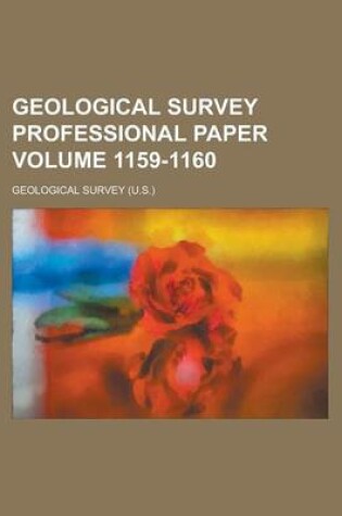 Cover of Geological Survey Professional Paper Volume 1159-1160