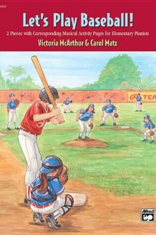 Cover of Let's Play Baseball!