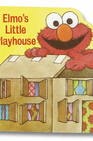 Cover of Sesst-Elmo's Little Playhouse