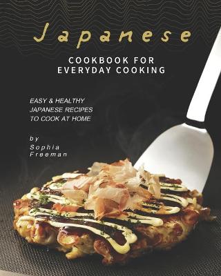 Book cover for Japanese Cookbook for Everyday Cooking