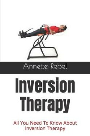 Cover of Inversion Therapy