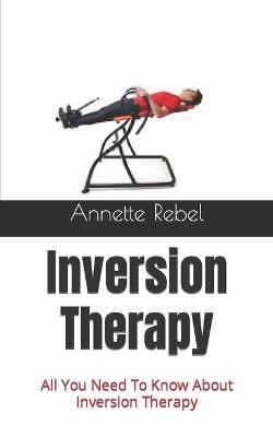 Book cover for Inversion Therapy