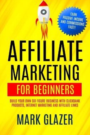 Cover of Affiliate Marketing For Beginners