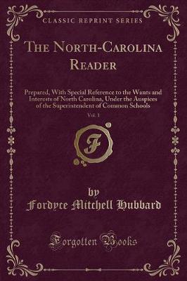 Book cover for The North-Carolina Reader, Vol. 1