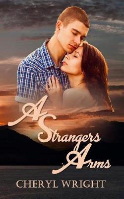 Book cover for A Stranger's Arms