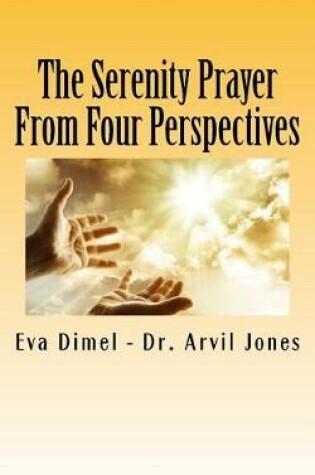 Cover of The Serenity Prayer From Four Perspectives