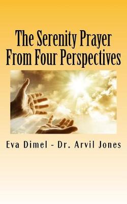 Book cover for The Serenity Prayer From Four Perspectives