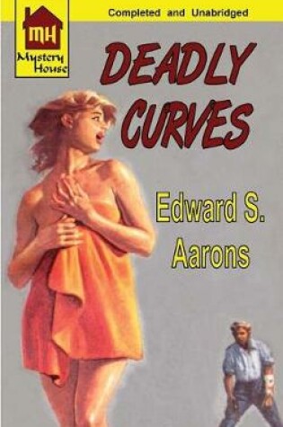 Cover of Deadly Curves