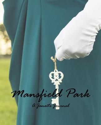 Book cover for A Janeite Journal (Mansfield Park)