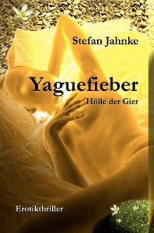 Cover of Yaguefieber