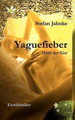 Book cover for Yaguefieber