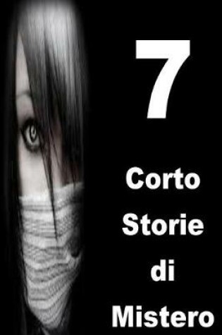 Cover of 7 Corto Storie di Mistero