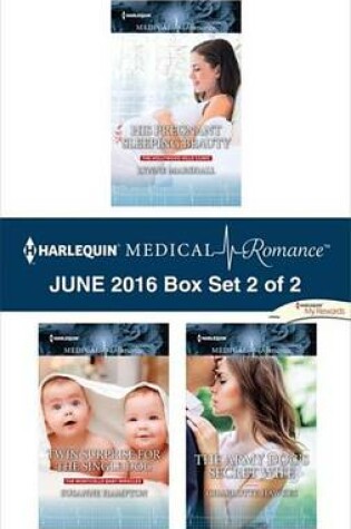 Cover of Harlequin Medical Romance June 2016 - Box Set 2 of 2