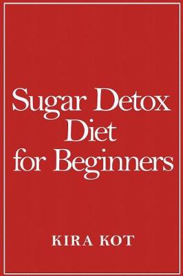 Book cover for Sugar Detox Diet for Beginners