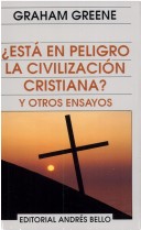 Book cover for Esta En Peligro La Civilizacion Cristiana?