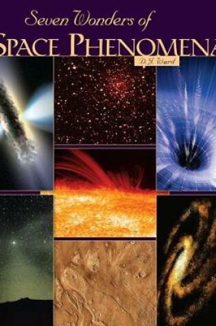 Cover of Seven Wonders of Space Phenomena