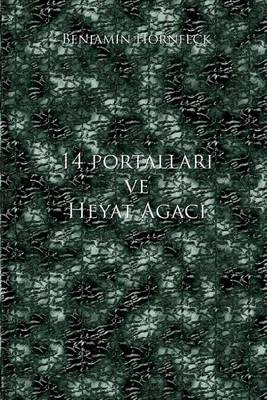Book cover for 14 Portallari Ve Heyat Agaci