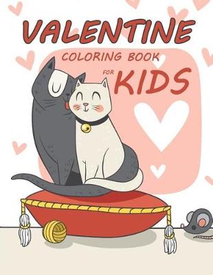 Book cover for Valentine Coloring Book for Kids