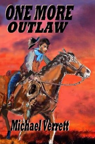 Cover of One More Outlaw