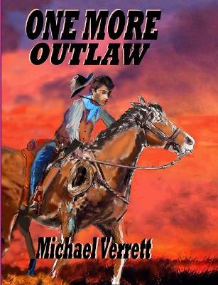 Book cover for One More Outlaw