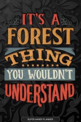 Book cover for It's A Forest Thing You Wouldn't Understand