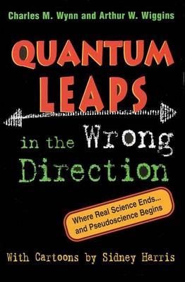 Book cover for Quantum Leaps in the Wrong Direction