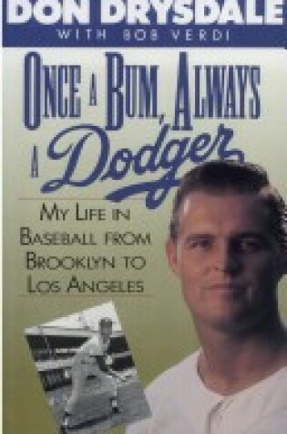 Cover of Once a Bum, Always a Dodger