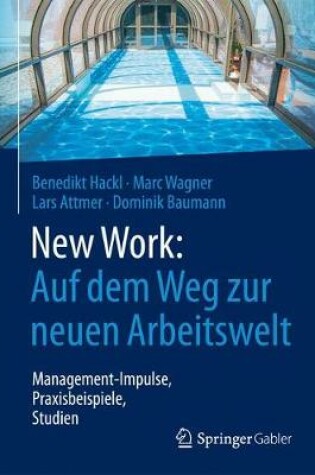 Cover of New Work: Auf dem Weg zur neuen Arbeitswelt