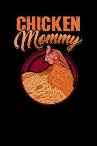 Cover of Chicken Mommy