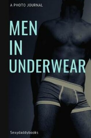 Cover of Men in underwear