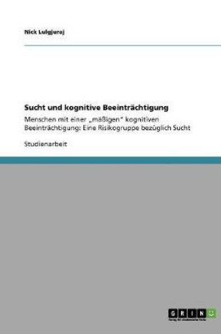 Cover of Sucht und kognitive Beeintrachtigung