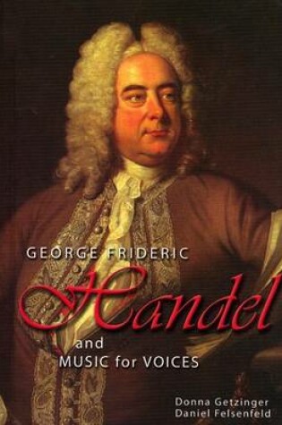 Cover of George Frideric Handel and Music for Voices
