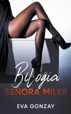 Book cover for Bilogía Señora Miler