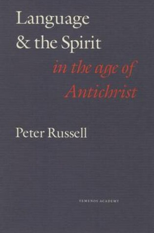 Cover of Language and the Spirit in the Age of Antichrist